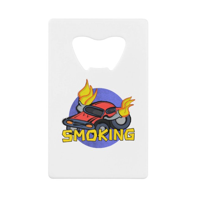 Smoking Credit Card Bottle Opener (Front)