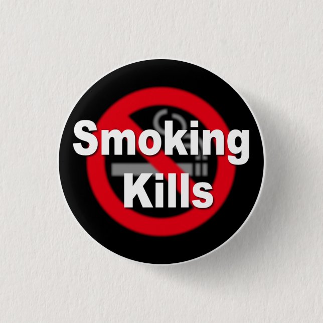 Smoking Kills Pinback Button (Front)