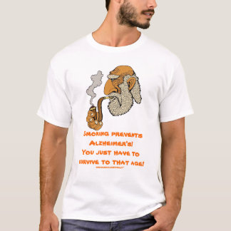 Smoking prevents Alzheimer's funny t-shirt design