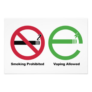 Smoking Prohibited. Vaping Allowed Photo Print