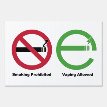 Smoking Prohibited. Vaping Allowed Sign by OutFrontProductions at Zazzle