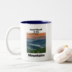 Smoky Mountains Found Myself In The Mountains  Two-Tone Coffee Mug