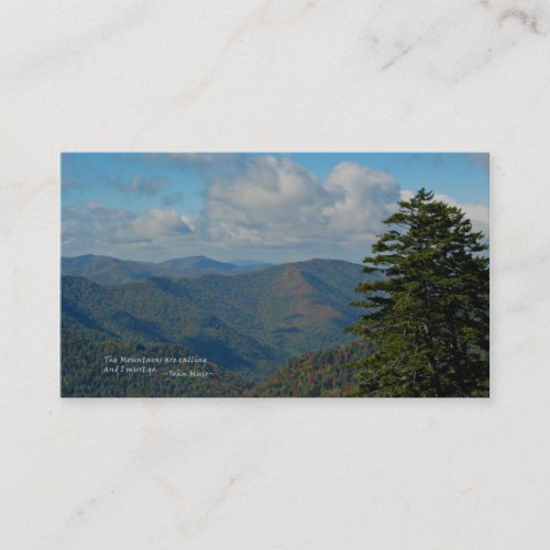 Smoky Mtns Mtns are calling John Muir Business Card