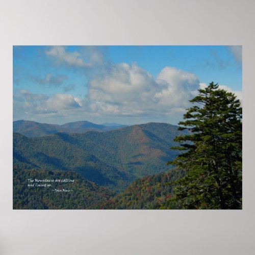 Smoky Mtns Mtns are calling John Muir Poster