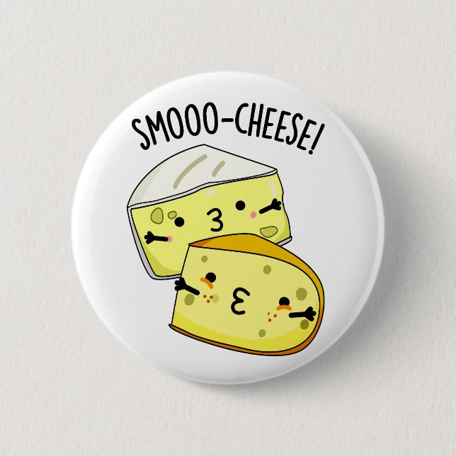 Smoo-cheese Funny Cheese Pun  Button (Front)