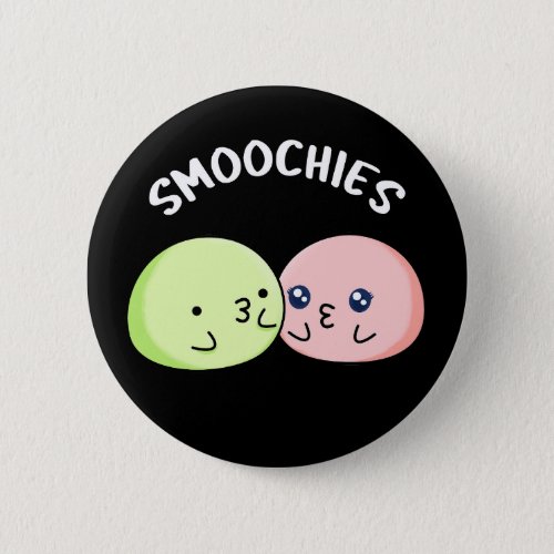 Smoochies Funny Food Kissing Mochi Pun Dark BG Button