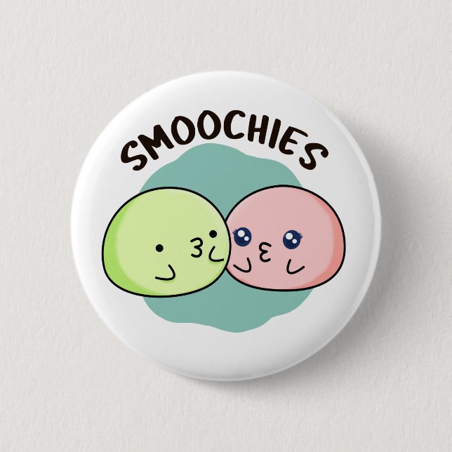 Smoochies Funny Kissing Mochi Pun  Button (Front)