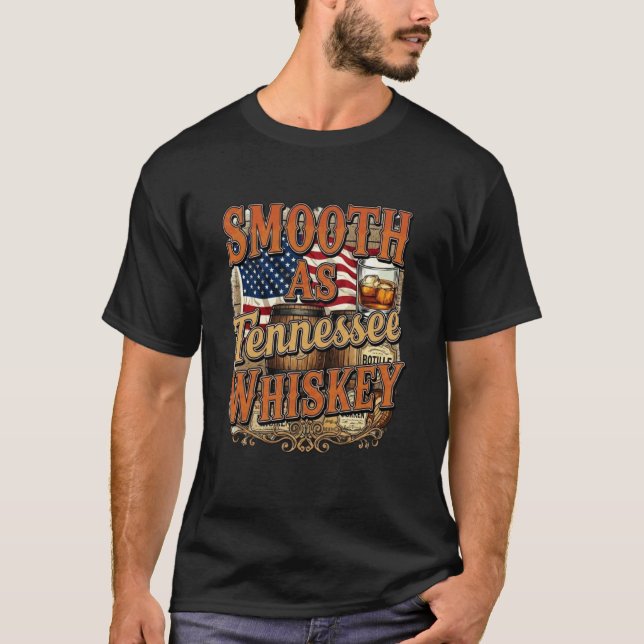 Smooth As Tennessee Whiskey Southern Style Confide T-Shirt (Front)