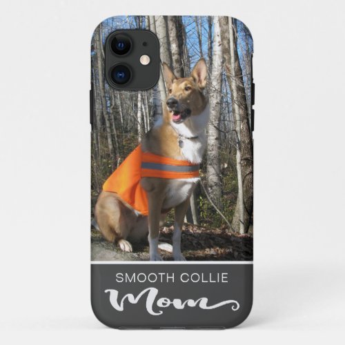 Smooth Collie Mom Case_Mate iPhone Case