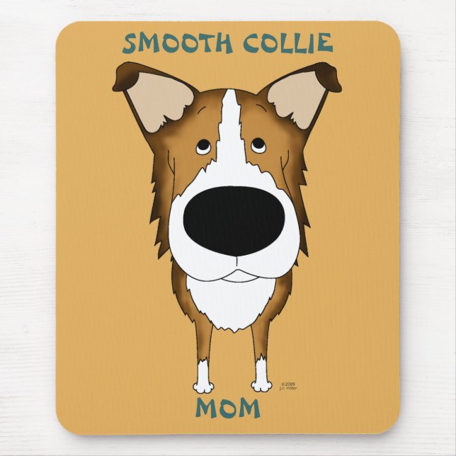 Smooth Collie Mom Mousepad (Front)
