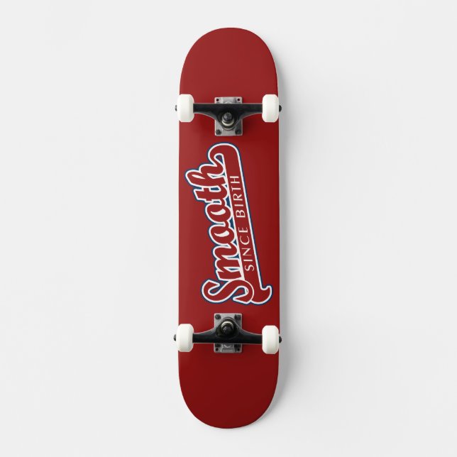 SMOOTH custom skateboard Deck (Front)