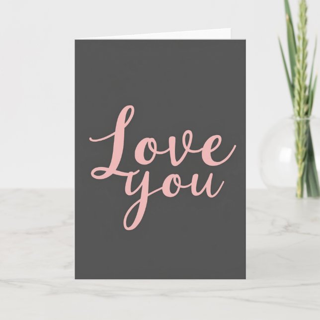 Smooth Minimalist Love You Script Card (Front)