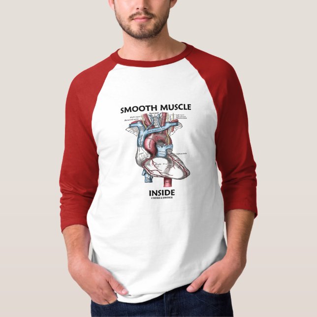 Smooth Muscle Inside (Gray's Anatomy Heart) T-Shirt (Front)