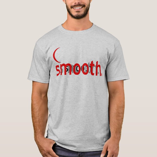 smooth. T-Shirt (Front)