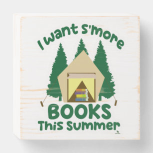 Smore Books Summer Funny Reading Slogan Wooden Box Sign