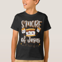 Smore Of Jesus Less Of Me Christian Camper Camping