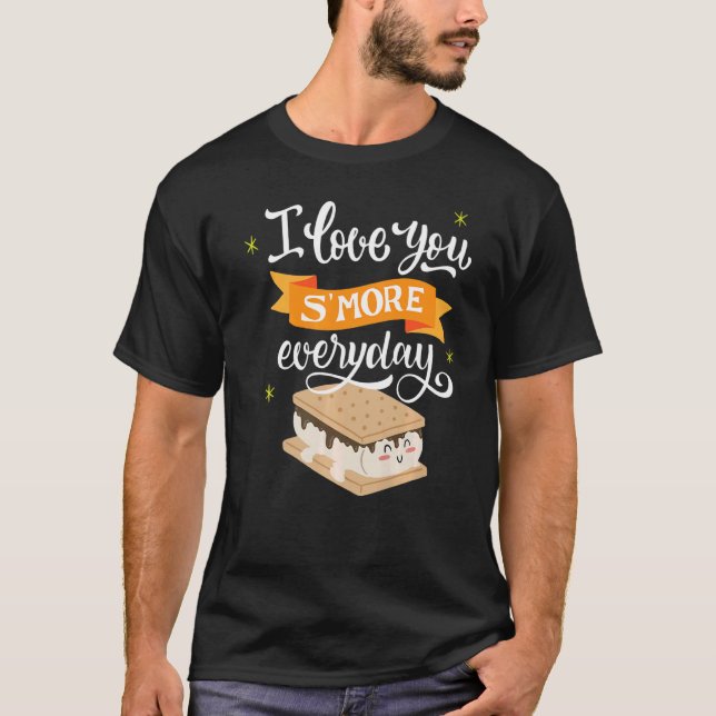 Smore Quote Camping Glamping Fire Pit Food T-Shirt (Front)