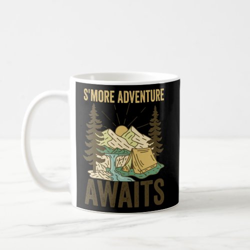 Smores Adventure Awaits Funny Outdoors Camping   Coffee Mug