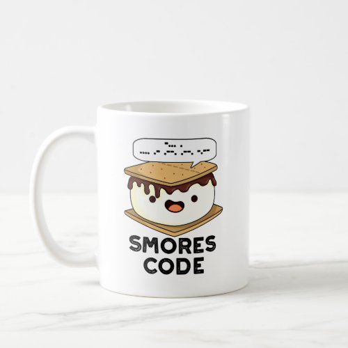 Smores Code Funny Food Pun  Coffee Mug