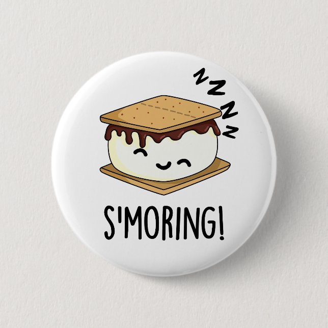 Smoring Funny Smore Puns Button (Front)