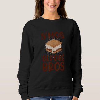 S'MOS BEFORE BROS  Food over Dudes   S'mores Meme Sweatshirt