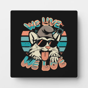 Smurf Cat - We Live We Love Plaque