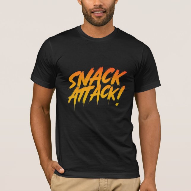 Snack Attack  T-Shirt (Front)