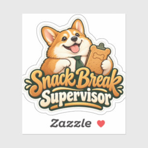 Snack Break Supervisor Sticker