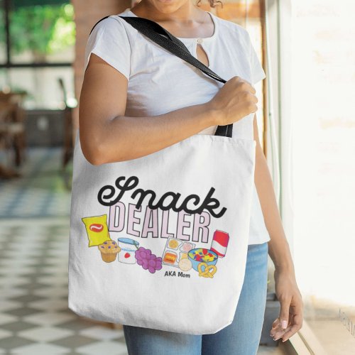 Snack Dealer Mom Life Funny Tote Bag