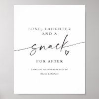Snack for After Modern Handwritten Wedding Sign