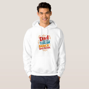 Snack Provider Dad Hoodie – Funny Father’s Day