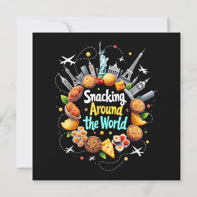 Snacking Around The World Fast Food Travel Travele Invitation (Front)
