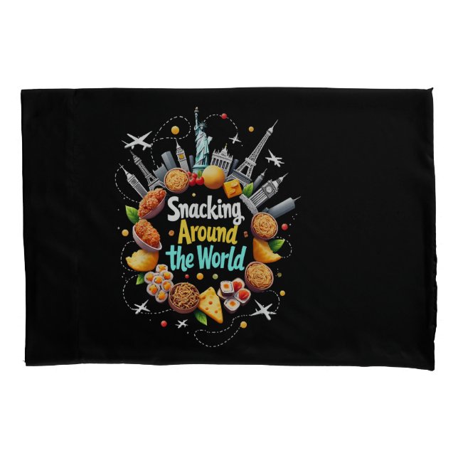 Snacking Around The World Fast Food Travel Travele Pillow Case (Front)