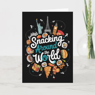 Snacking Around The World Fastfood Travel For Food Card