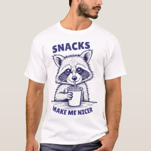 Snacks Make Me Nicer Raccoon Animal Sarcastic T-Shirt