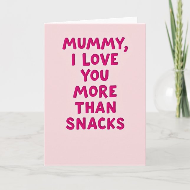 Snacks Mummy Love Illustration Card (Front)