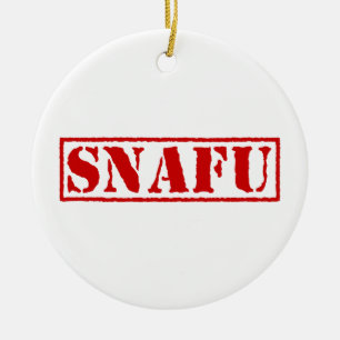 SNAFU CERAMIC ORNAMENT
