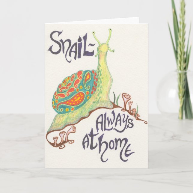 Snail-always at home notecard (Front)