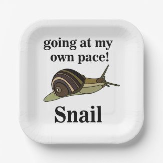 Snail Going At My Own Pace Funny Snail Party