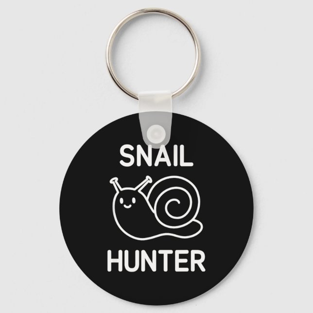 Snail Hunter, Funny, Jokes, Sarcastic  Keychain (Front)