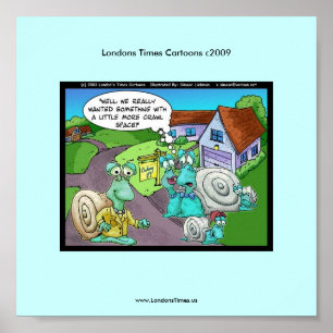 Snail Real Estate Sales Funny Cartoon Poster