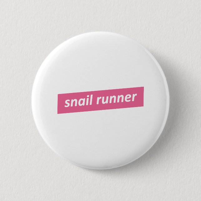 Snail Runner, Slow Runners Button (Front)