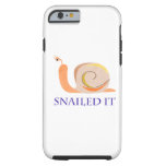 Snailed It Tough Iphone 6 Case at Zazzle