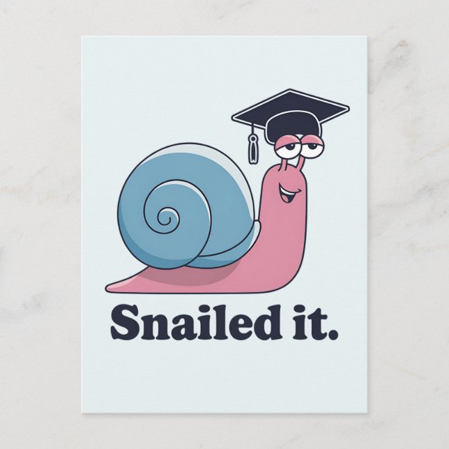 Snailed It Funny Snail Graduation Hat Graduate Postcard (Front)