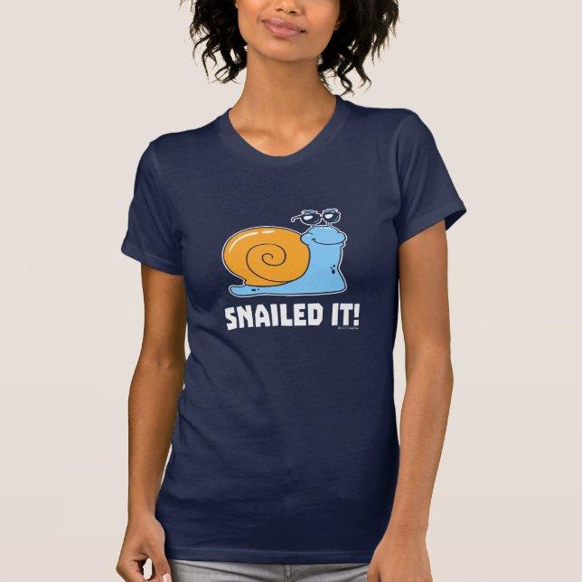 Snailed It T-Shirt (Front)
