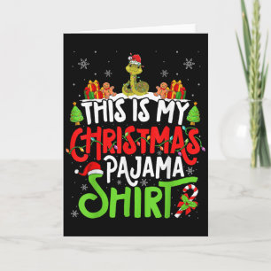 Snake Christmas Pajama Shirt Snake Lover Card