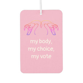 Snake heads & fangs, my body, my choice, my vote air freshener