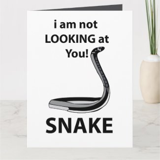 Snake I am Not Looking At You Funny Snake