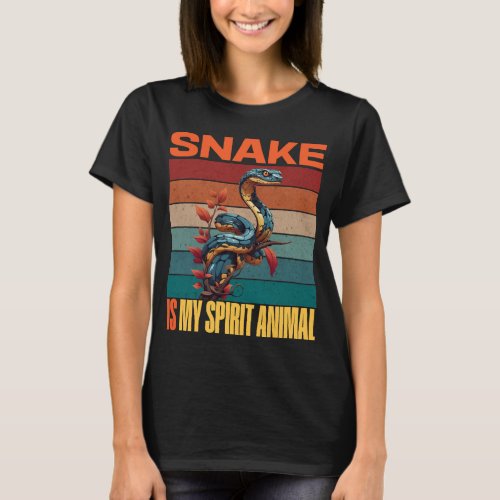 Snake Is My Spirit Animal Snake Unisex T_Shirt