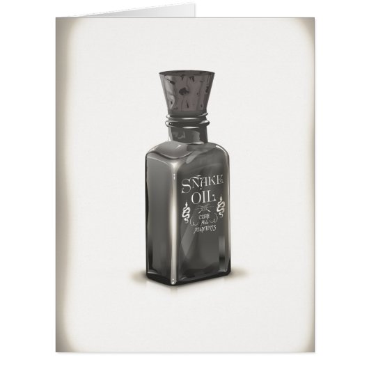 Snake Oil "Cure All Ailments" Bottle funny poster Cards (Front)